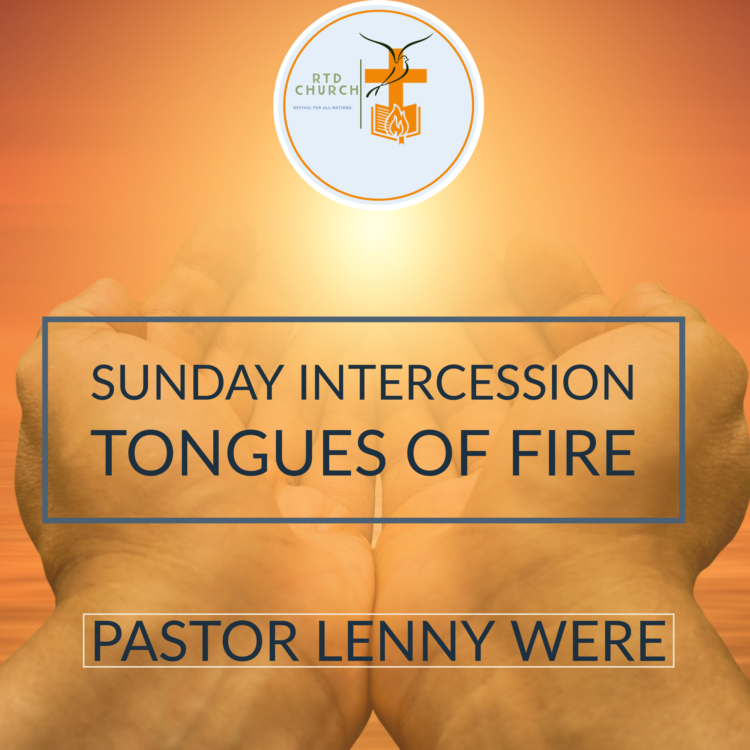 Sunday Intercession- Tongues of Fire 🔥